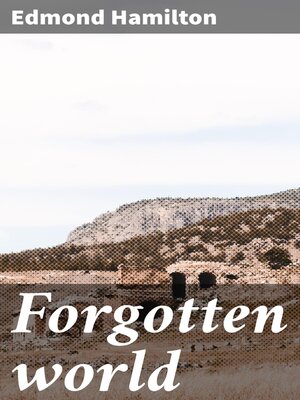 cover image of Forgotten world